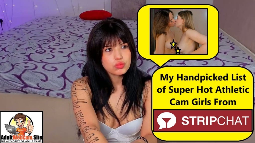 stripchat athletic cam girls list