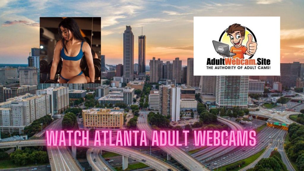 Atlanta Adult Webcams