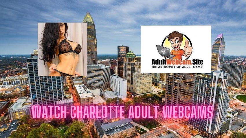 Charlotte Adult Webcams