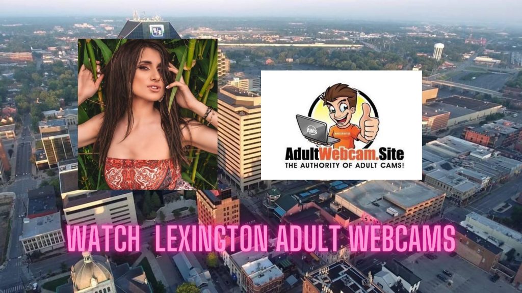 Lexington Adult Webcams