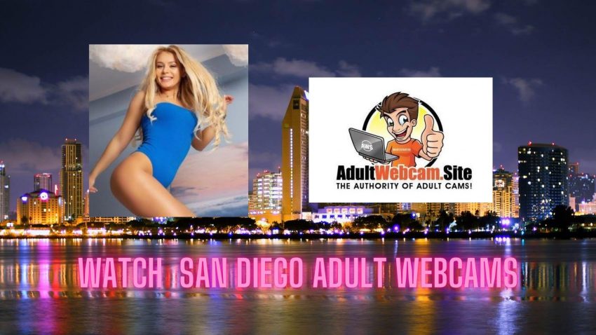 San Diego Adult Webcams