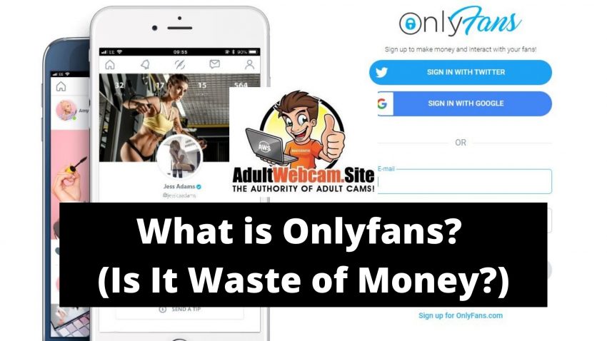 What is Onlyfans? (Is It Waste of Money?)