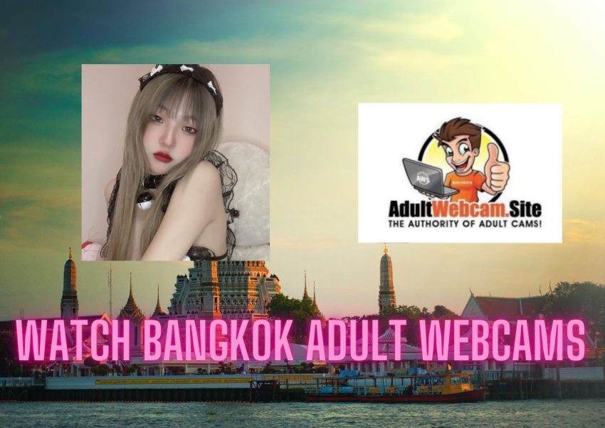 Bangkok Adult webcams